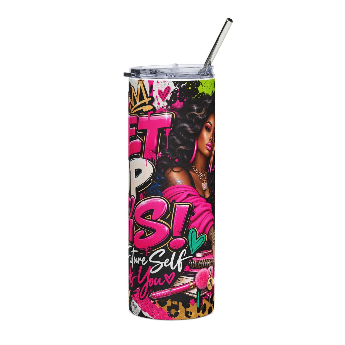 Get Up Sis! 20oz Stainless Tumbler — Motivational Afrocentric Graphic Travel Cup
