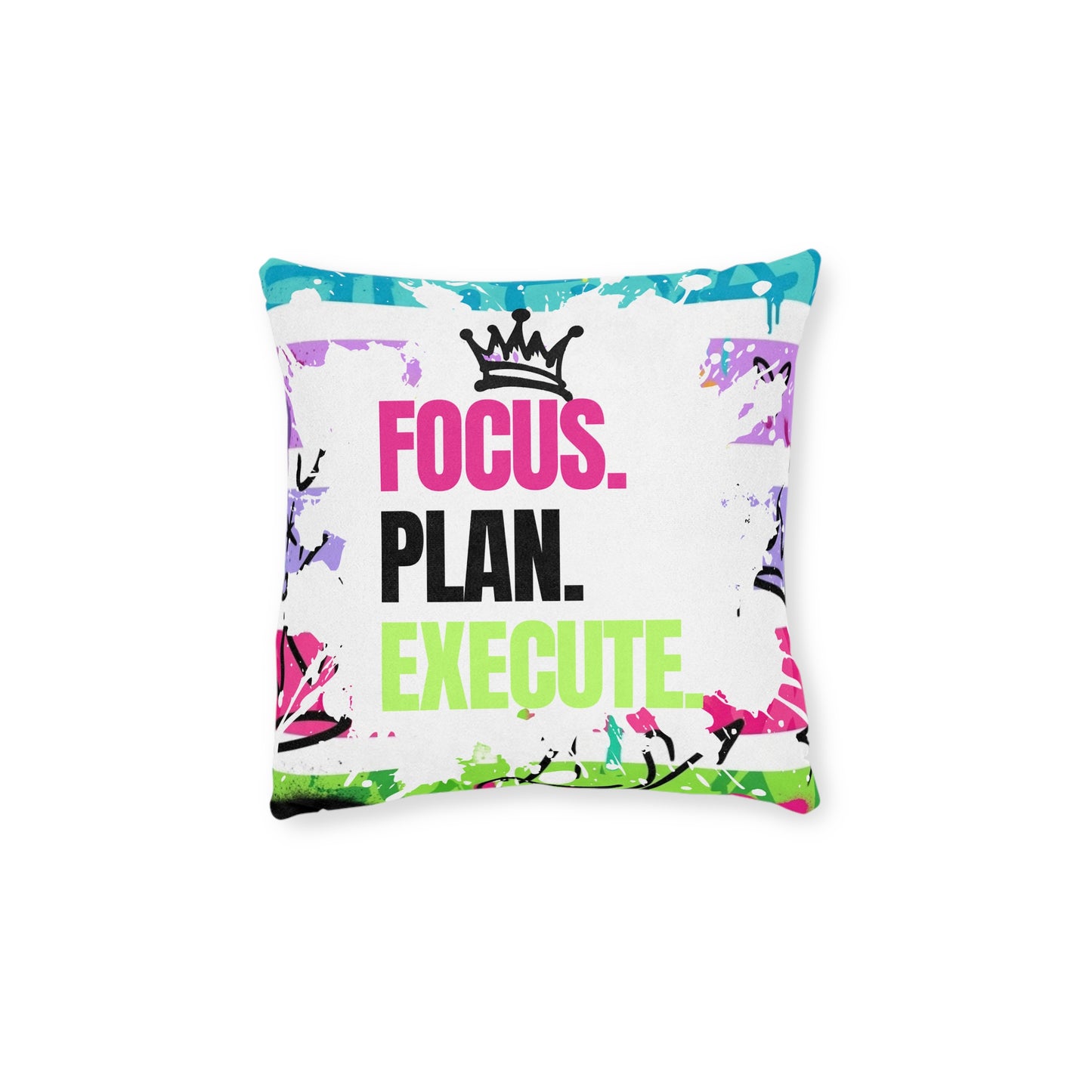 Focus. Plan. Execute. Square Pillow — Motivational Decorative Throw Pillow