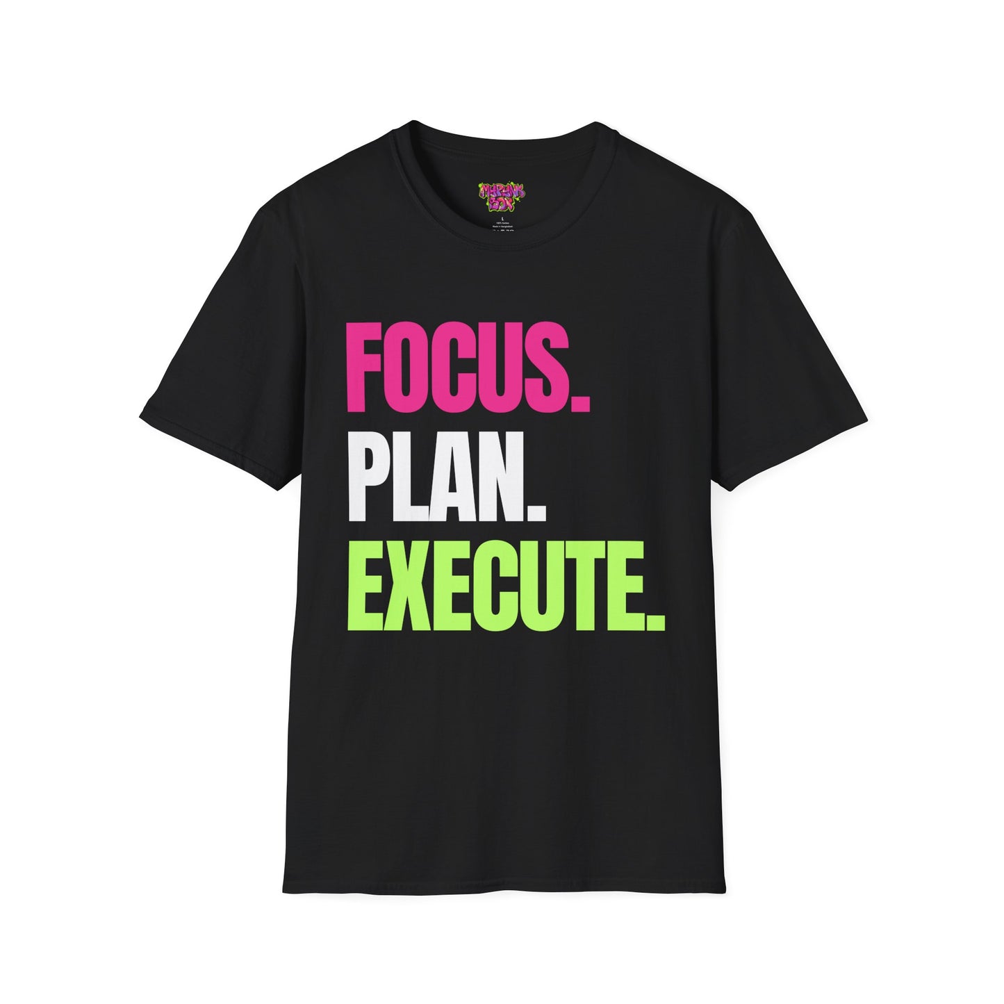 FOCUS. PLAN. EXECUTE. T-Shirt — Motivational Graphic Tee for Productivity & Goal Setting