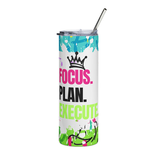 Motivational Skinny Tumbler — "Focus. Plan. Execute." 20oz Stainless Steel